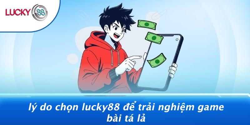 Lý Do Chọn ku711 Để Trải Nghiệm Game Bài Tá Lả
